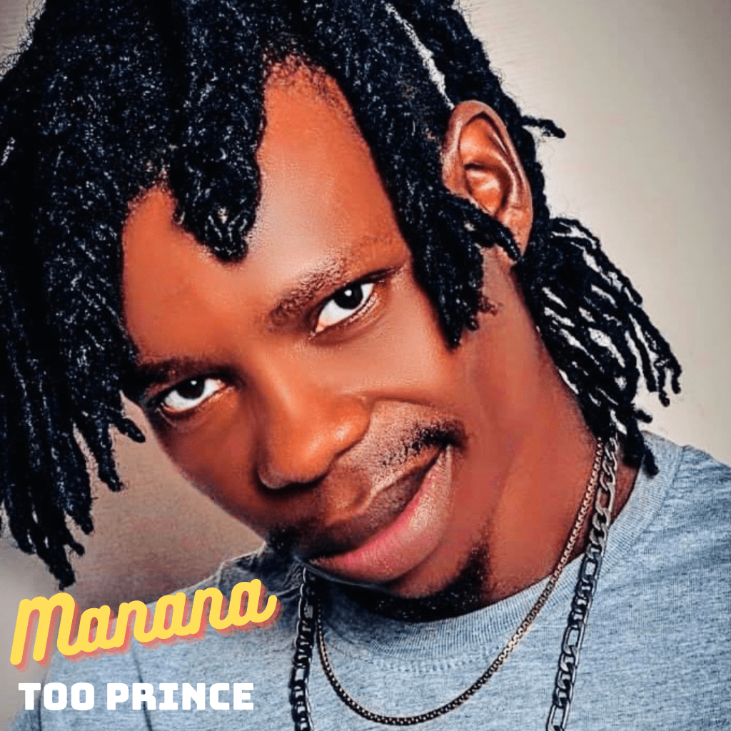Too Prince - Manana Download latest MP3 music