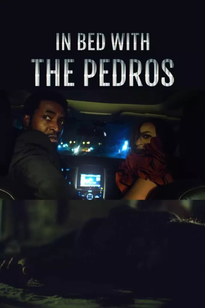 In Bed with the Pedros (2023) | Download MP4