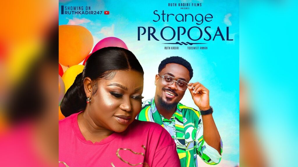 Strange Proposal (2023) [Nollywood Movie] Netflix, Netnaija, YouTube 