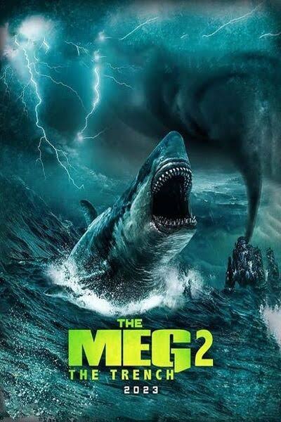 Meg 2: The Trench Download MP4 2023 movie