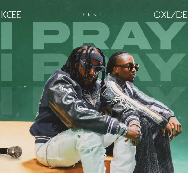 Kcee – I Pray Ft. Oxlade | Download MP3